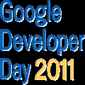 Google Developer Day 2011 Ϻ͹վʼ